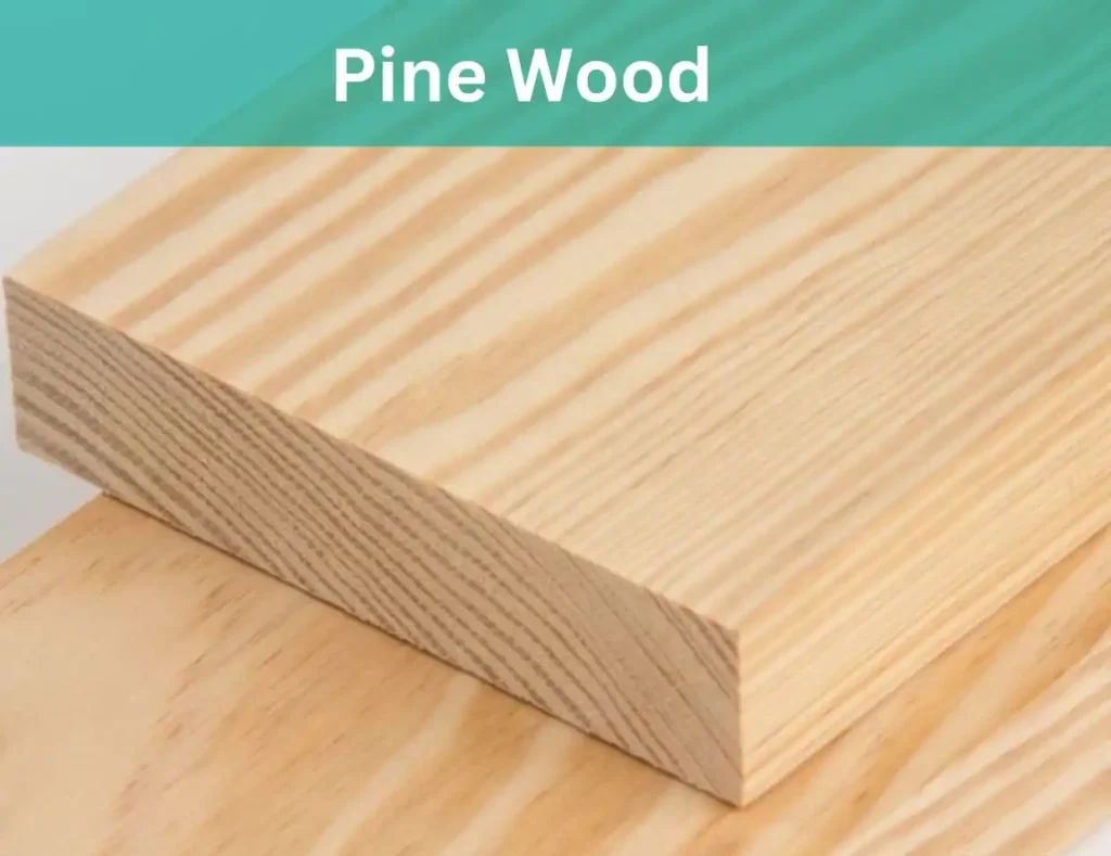 pine wood